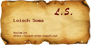 Loisch Soma névjegykártya